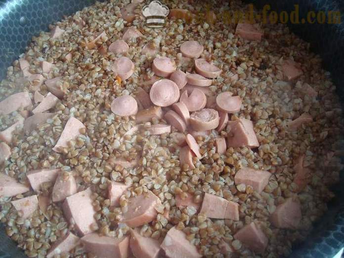 Trigo sarraceno delicioso con salchichas en una sartén - Cómo hacer trigo sarraceno en una sartén, un paso a paso de la receta fotos