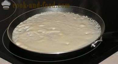 Cómo cocinar crepes con leche no es normal, y el fino y delicioso, receta de masa para panqueques paso a paso, con fotos, vídeo